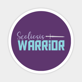 Scoliosis Warrior Magnet